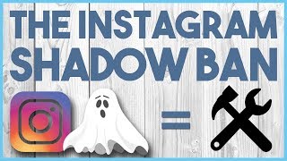 ? WHAT IS AN INSTAGRAM SHADOW BAN? - HOW TO AVOID AND RECOVER FROM A INSTAGRAM SHADOW BAN ?