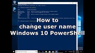 How to change user name account Windows 10 PowerShell