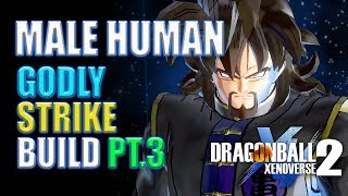 Dragonball Xenoverse 2 - Male Human Strike Super Build #3 !!! (Ep 03 - The Showdown with Time-Skip)