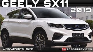 2019 GEELY SX11 Review Rendered Price Specs Release Date