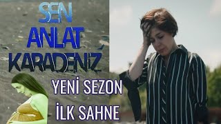 Sen Anlat Karadeniz 22. Bölüm 5 Eylül Yeni Sezon Tanıtımı