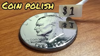 【Coin Polishing】$1  coin to mirror #1/Satisfying Video - 1 dollar coin Polish