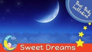 Lullabies Lullaby For Babies To Go To Sleep Baby Songs Sleep Music-Baby Sleeping Songs Bedtime Songs