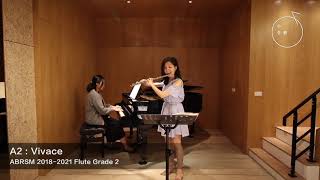 ABRSM GRADE 2 2018-2021 Flute Exam Pieces A2 : Vivace