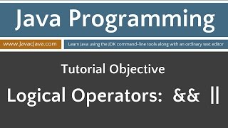 Learn Java Programming - Logical Operators: && ||