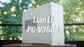 Lian Li PC-V360 Case Review