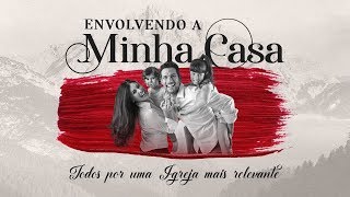 12 DIAS DE ADORAÇÃO | ENVOLVENDO A MINHA CASA | 4º DIA