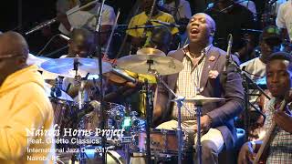 Nairobi Horns ft. Ghetto Classics - Dance Like Your Life Depends on It.