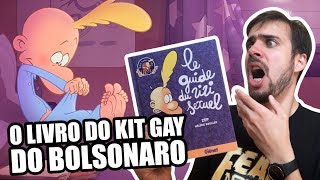 O LIVRO DO KIT GAY DO BOLSONARO! ?