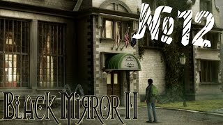Уилоу-Крик [Black Mirror 2] №12