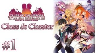 Tales of the Heroes: Twin Brave [Cless & Chester] -Stage 1- Part 1