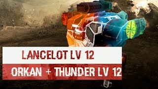 WAR ROBOTS - LANCELOT THUNDER + X2 ORKAN | #WR -  LANCELOT NO DASH BOT #30