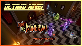 Dont die Minerva - Video review en español