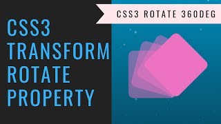 CSS Transform Property Tutorial in Hindi: CSS3 Transform Rotate 360deg in Hindi