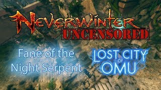 Neverwinter Module 13 Fane of the Night Serpent Playthrough (Spoilers|Gameplay Only)