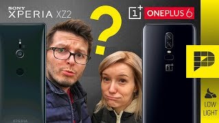 Sony XZ2 or Oneplus 6 in low light? Now that's TOUGH!
