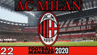 Football Manager 2020 | AC Milan | Episode 22 (EUROPA LEAGUE 2 FINAL)