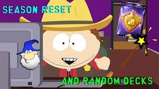 Season Reset - and Random Decks - South Park Phone Destroyer