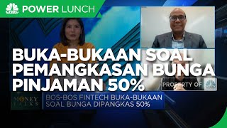 Simak! Bos Fintech Buka-bukaan Soal Pemangkasan Bunga Pinjaman 50%