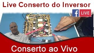 Live - Conserto do inversor de tensão 1000w - Mosfet em Curto