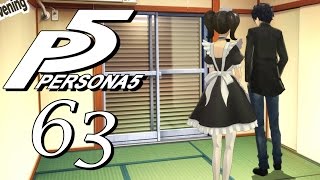 Persona 5 Blind LP [63] "Maid Service" Mishap! An Unexpected Encounter! AKA Pranks Gone Awkward AF