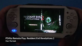 PSVita Remote Play: Resident Evil Revelations 2