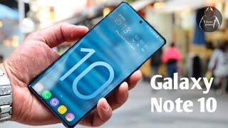 Galaxy Note 10 - The First Hands On Video !!!@!!!!