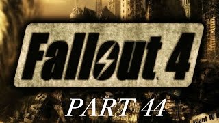 Let's Play Fallout 4 (Noob) - Part 44 I am a Grandfather ?