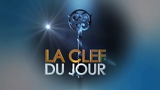 LA CLEF DU JOUR 01 avec le Pasteur Moïse MBIYE (La Réserve de l'Eternel)