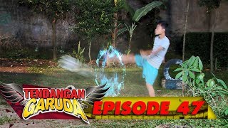 Tendangan SPESIAL Super Sony Wakwaw Sampai Mampir Ke Rumah JANDA! - Tendangan Garuda Eps 47