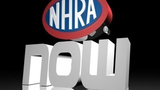 NHRA NOW Episode 20