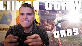 Liikaa GTA V ...taas!!