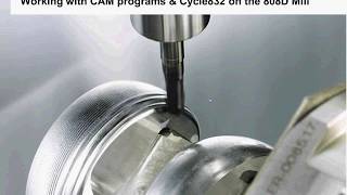 Siemens 808D Milling CNC  - Working with CAM Programs and High Speed Cycle832