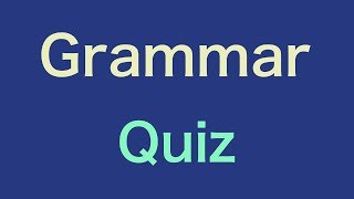 English Grammar Questions and Answers- Grammar Exercises - ESL - Grade 5,6,7,8
