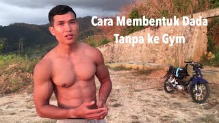 Cara membentuk otot dada tanpa gym, hanya dengan push up