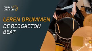 De reggaeton beat, erg populair in 2017! - Online Drumles