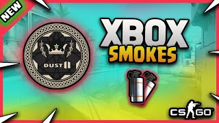 XBOX SMOKES FOR NEW DUST 2 [2019]