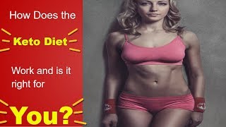 How does the Keto Diet works and is it right for you?