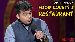 Food Courts and Restaurants - Stand Up Comedy by Amit Tandon