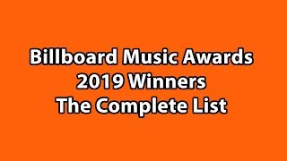 Billboard Music Awards 2019 Winners: The Complete List