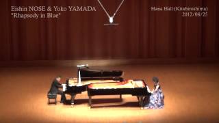 "Rhapsody in Blue" EishinNOSE+YokoYAMADA