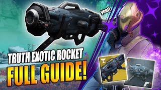 Destiny 2 | How To Get The Truth Exotic Rocket - Map Fragments & Artifacts FULL Quest Guide
