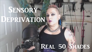 Sensory Deprivation Tutorial - Real 50 Shades (How to) #9