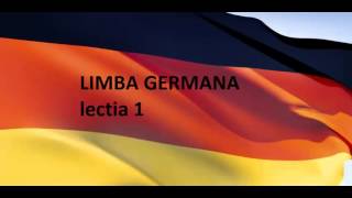 Limba germana pentru incepatori Lectia 1
