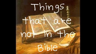 "Help mate"  - Things that are not in the Bible