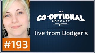 The Co-Optional Podcast Ep. 193 live from Dodger's [strong language] - October 26th, 2017