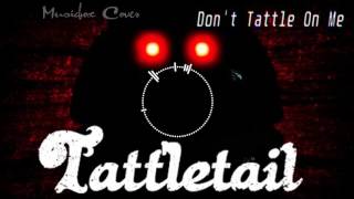 [Music box Cover]  Fandroi - Don't Tattle On Me