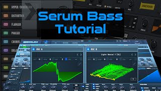 Serum Synth Tutorial: Bass Sound Design