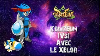 [DOFUS] Kolizeum 1Vs1 En Xelor 200 Dague Srambad
