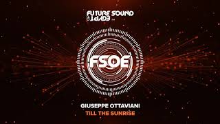 Giuseppe Ottaviani - Till The Sunrise